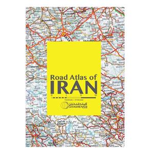 کتاب Road Atlas of Iran اثر Saeid Bakhtiyari نشر گیتاشناسی نوین