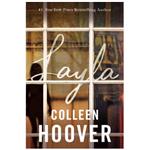 کتاب Layla اثر Colleen Hoover انتشارات Montlake