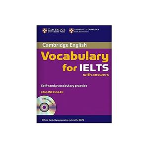 کتاب Cambridge English Vocabulary for IELTS اثر Pauline Cullen انتشارات کمبریج