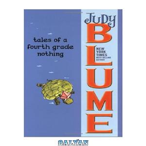 دانلود کتاب Tales of a Fourth Grade Nothing