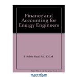 دانلود کتاب Finance and accounting for energy engineers