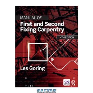دانلود کتاب Manual of First and Second Fixing Carpentry 