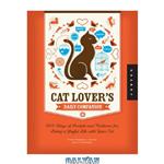 دانلود کتاب Cat Lover’s Daily Companion: 365 Days of Insight and Guidance for Living a Joyful Life with Your Cat