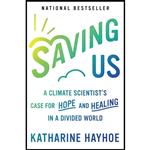 کتاب Saving Us اثر Katharine Hayhoe انتشارات Atria One Signal Publishers