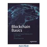 دانلود کتاب Blockchain Basics: A Non-Technical Introduction in 25 Steps