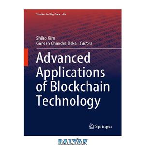 دانلود کتاب Advanced Applications of Blockchain Technology 