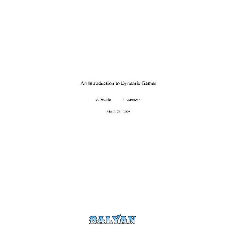 دانلود کتاب An Introduction to Dynamic Games