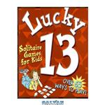 دانلود کتاب Lucky 13. Solitaire Games for Kids