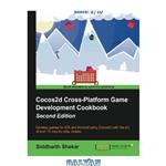 دانلود کتاب Cocos2d Cross-Platform Game Development Cookbook