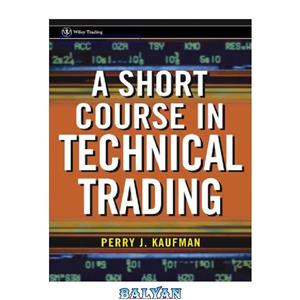 دانلود کتاب A Short Course in Technical Trading Wiley 