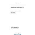 دانلود کتاب British Trade Unions since 1933 (New Studies in Economic and Social History)