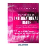 دانلود کتاب Handbook of International Trade: Economic and Legal Analyses of Trade Policy and Institutions (Blackwell Handbooks in Economics)