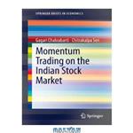 دانلود کتاب Momentum Trading on the Indian Stock Market