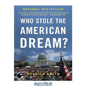دانلود کتاب Who Stole the American Dream 