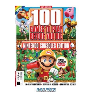 دانلود کتاب 100 Nintendo Games To Play Before You Die 