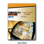 دانلود کتاب Trade Finance Guide: A Quick Reference for U.S. Exporters, 2008 edition