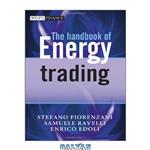 دانلود کتاب The Handbook of Energy Trading