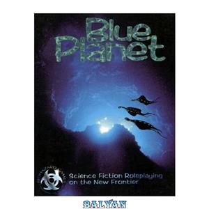 دانلود کتاب Blue Planet Rulebook (First Edition) 