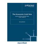 دانلود کتاب The Economic Cold War: America, Britain and East-West Trade 1948–63