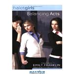 دانلود کتاب Balancing Acts: Chalet Girls