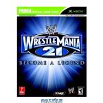 دانلود کتاب WWE Wrestlemania 21 (Prima Official Game Guide)