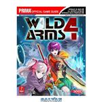 دانلود کتاب Wild Arms 4: Prima official game guide