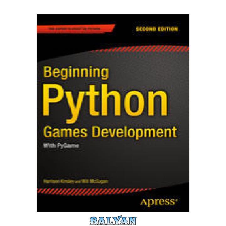 دانلود کتاب Beginning Python Games Development: With Pygame