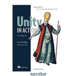 دانلود کتاب Unity in Action: Multiplatform Game Development in C# with Unity 5
