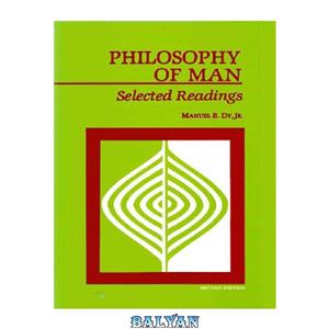 دانلود کتاب Philosophy of Man Selected Readings 