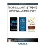 دانلود کتاب Technical Analysis Trading Methods and Techniques