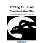 دانلود کتاب Trading in Futures (Balance of Trade; A Choice of Weapons)