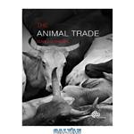 دانلود کتاب The animal trade