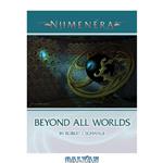 دانلود کتاب Numenera: Beyond All Worlds