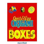 دانلود کتاب Quick & Easy Origami Boxes