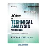 دانلود کتاب Kase on Technical Analysis Workbook + Video Course: Trading and Forecasting