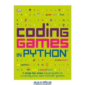 دانلود کتاب Coding Games in Python