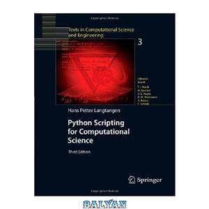 دانلود کتاب Python Scripting For Computational Science