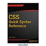 دانلود کتاب CSS Quick Syntax Reference Guide