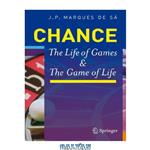 دانلود کتاب Chance: The life of games and the game of life