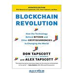 دانلود کتاب Blockchain Revolution: How the Technology Behind Bitcoin and Other Cryptocurrencies Is Changing the World