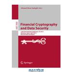 دانلود کتاب Financial Cryptography and Data Security: 17th International Conference, FC 2013, Okinawa, Japan, April 1-5, 2013, Revised Selected Papers