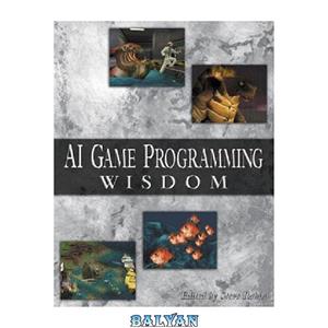 دانلود کتاب AI Game Programming Wisdom (Game Development Series) 