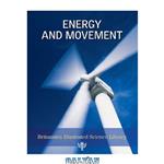 دانلود کتاب Britannica Illustrated Science Library Energy And Movement