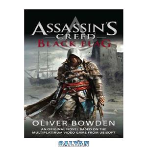 دانلود کتاب Assassin’s Creed: Black Flag 