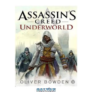 دانلود کتاب Assassin’s Creed: Underworld 