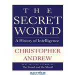 دانلود کتاب The Secret World – A History of Intelligence