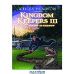 دانلود کتاب Kingdom Keepers III: Disney in Shadow: Disney in Shadow