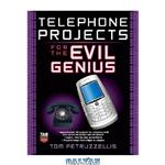دانلود کتاب Telephone Projects for the Evil Genius