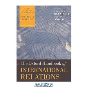دانلود کتاب The Oxford Handbook of International Relations (Oxford Handbooks of Political Science)