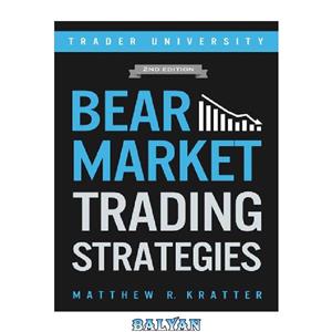 دانلود کتاب Bear Market Trading Strategies